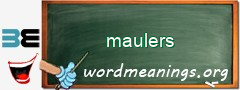 WordMeaning blackboard for maulers